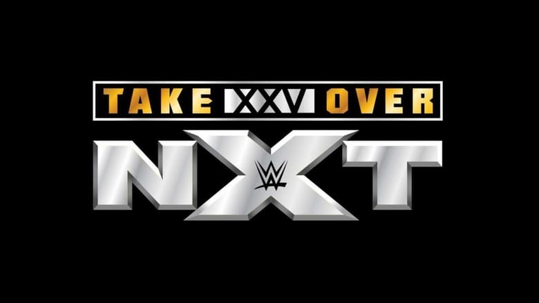 кадр из фильма NXT TakeOver XXV