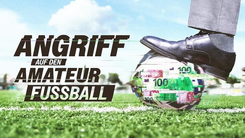 кадр из фильма Angriff auf den Amateurfußball – Die Gier der Wettindustrie