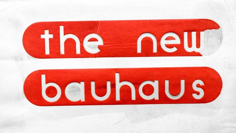 кадр из фильма The New Bauhaus