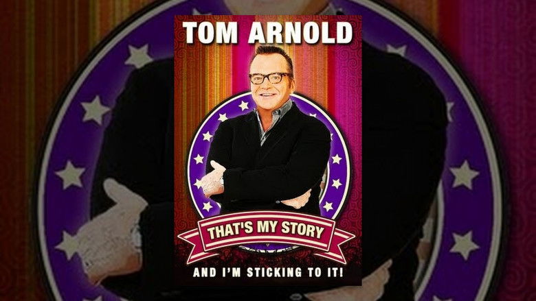 кадр из фильма Tom Arnold: That's My Story And I'm Sticking To It!