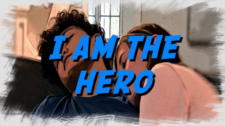 I Am The Hero