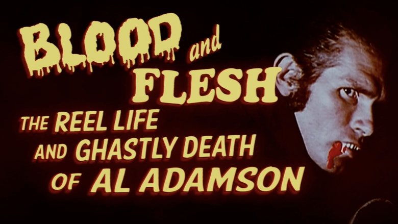 кадр из фильма Blood & Flesh: The Reel Life & Ghastly Death of Al Adamson