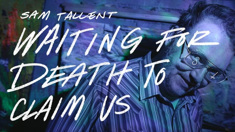 кадр из фильма Sam Tallent: Waiting for Death to Claim Us