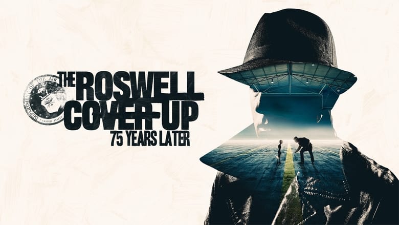 кадр из фильма The Roswell Coverup: 75 Years Later