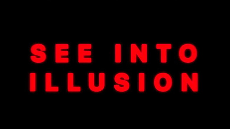 кадр из фильма See Into Illusion