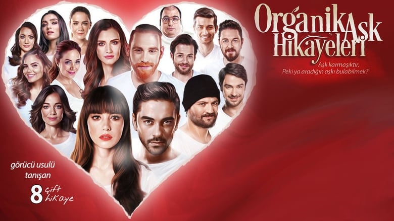 кадр из фильма Organik Aşk Hikayeleri