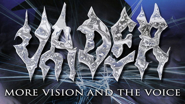 Vader : More Vision and the Voice
