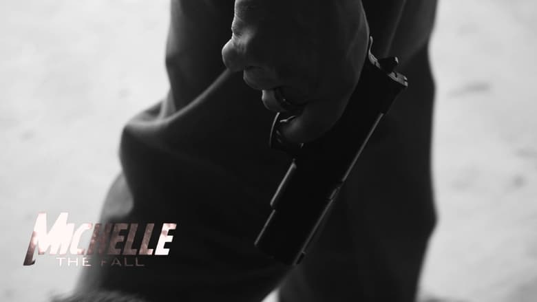 кадр из фильма Michelle : The Fall
