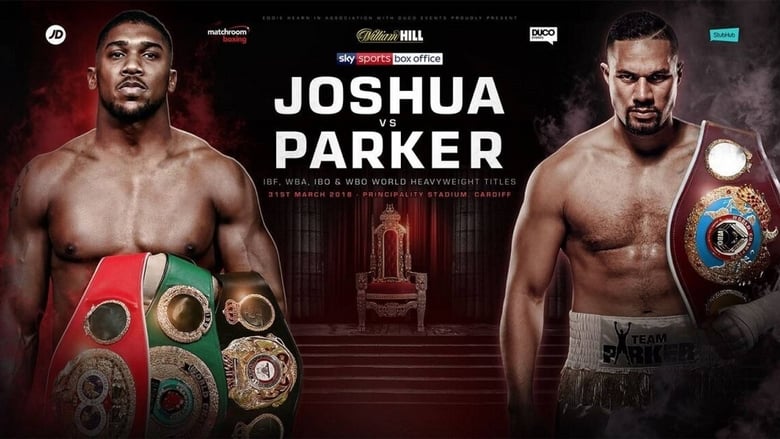 кадр из фильма Anthony Joshua vs. Joseph Parker