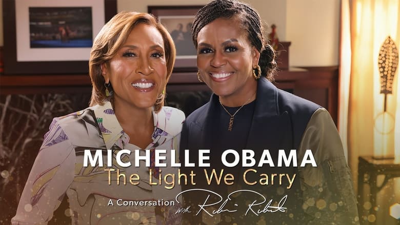 кадр из фильма Michelle Obama: The Light We Carry, A Conversation with Robin Roberts