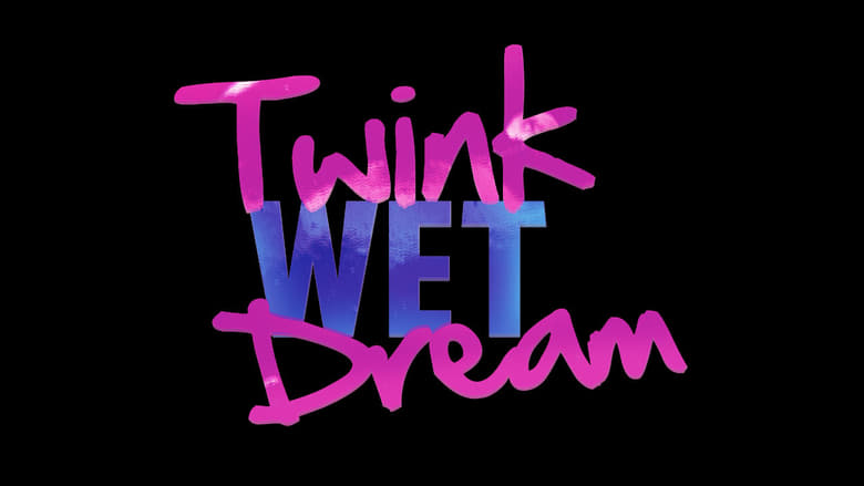кадр из фильма Twink Wet Dream