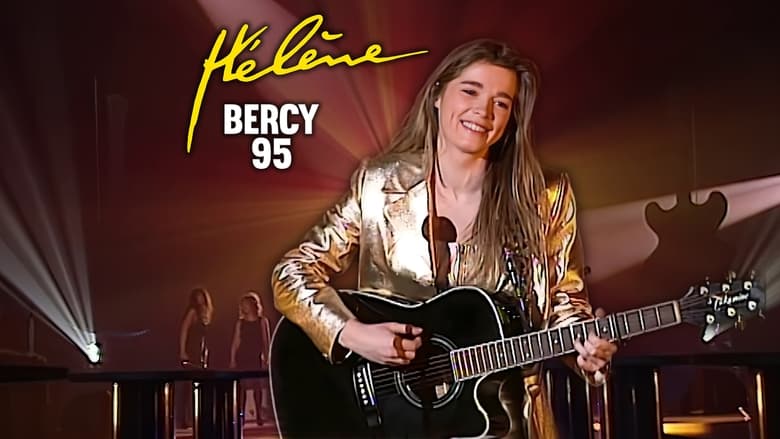 кадр из фильма Hélène - Bercy 95