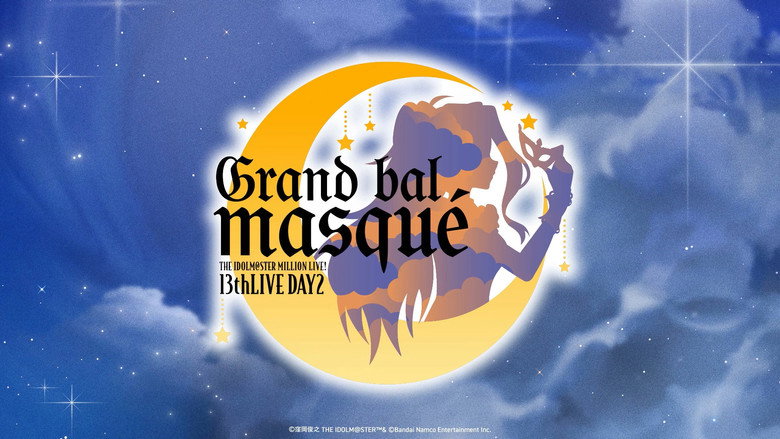 кадр из фильма THE IDOLM@STER MILLION LIVE! 13thLIVE DAY2 Grand bal masqué