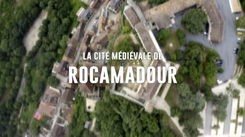 кадр из фильма La cité médiévale de Rocamadour