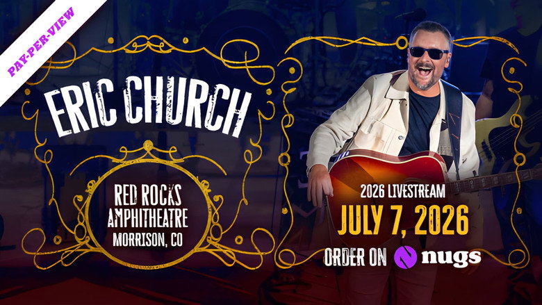 кадр из фильма Eric Church - Live at Red Rocks Amphitheatre 7-07-2026