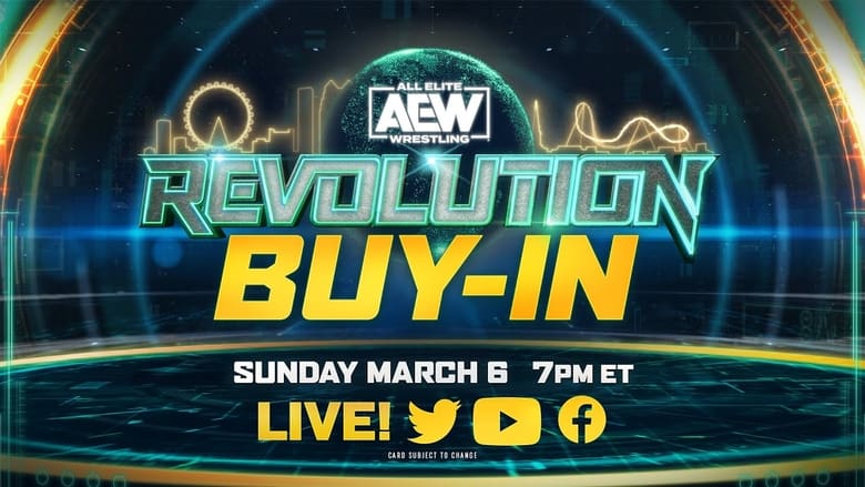 кадр из фильма AEW Revolution: The Buy-In