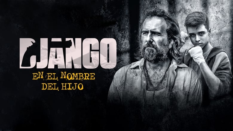 кадр из фильма Django: En el nombre del hijo