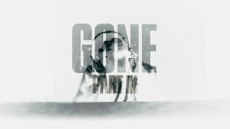 кадр из фильма Gone Part Three