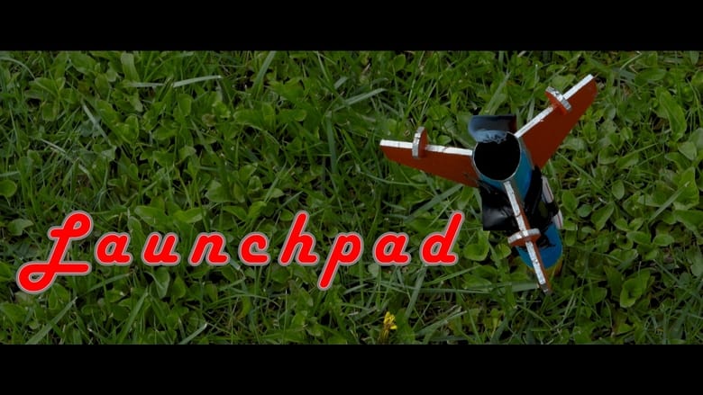 кадр из фильма Launchpad
