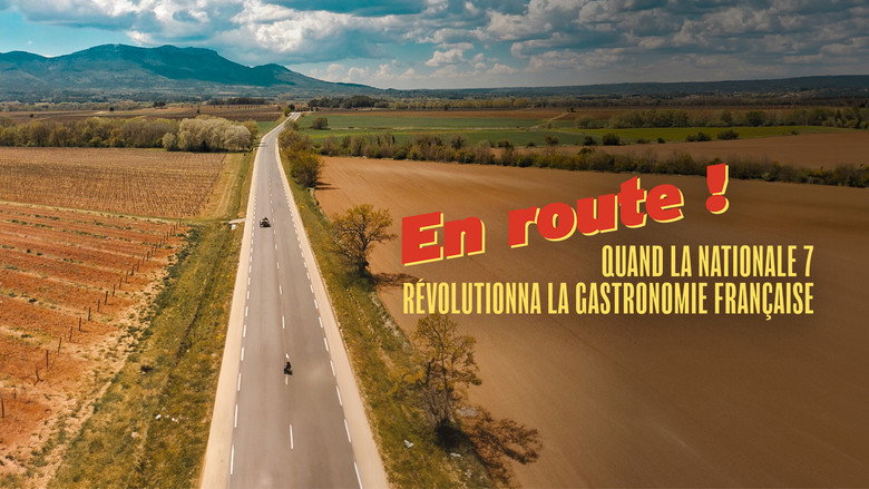 кадр из фильма En route ! Quand la Nationale 7 révolutionna la gastronomie française