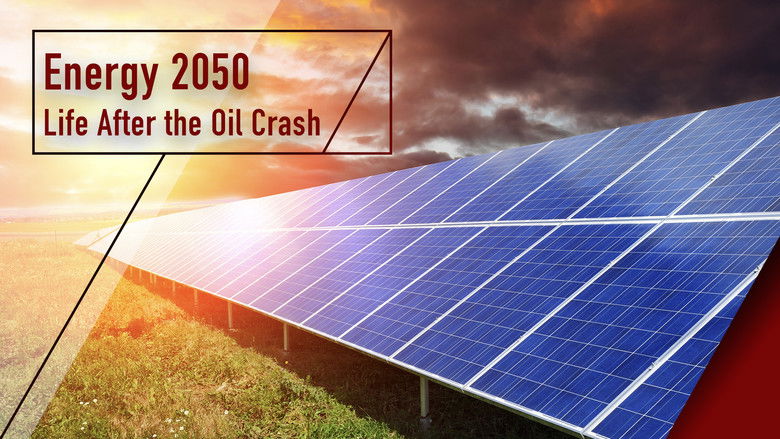 кадр из фильма Energy 2050 - Life After the Oil Crash