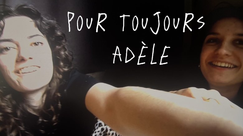 кадр из фильма Pour toujours Adèle