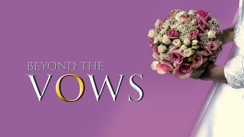 кадр из фильма Beyond the Vows