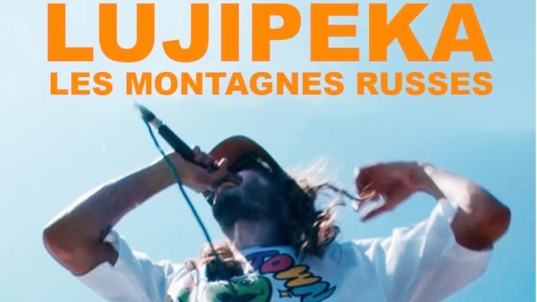 кадр из фильма Lujipeka, les montagnes russes