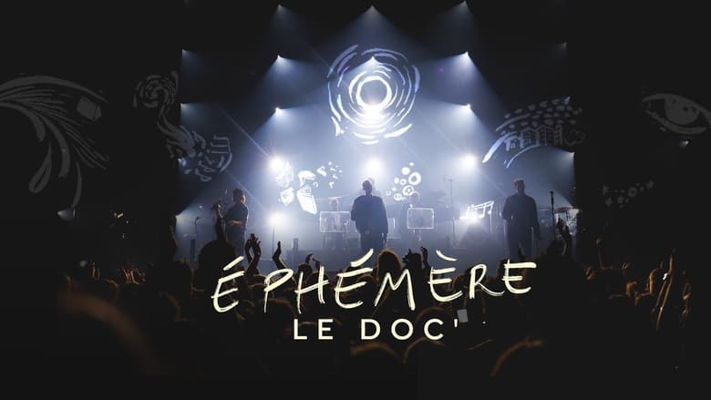 кадр из фильма Ephémère, le doc'