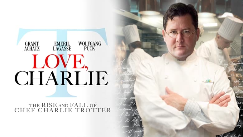 кадр из фильма Love, Charlie: The Rise and Fall of Chef Charlie Trotter