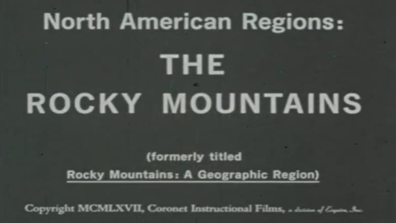 North American Regions: The Rocky Mountains