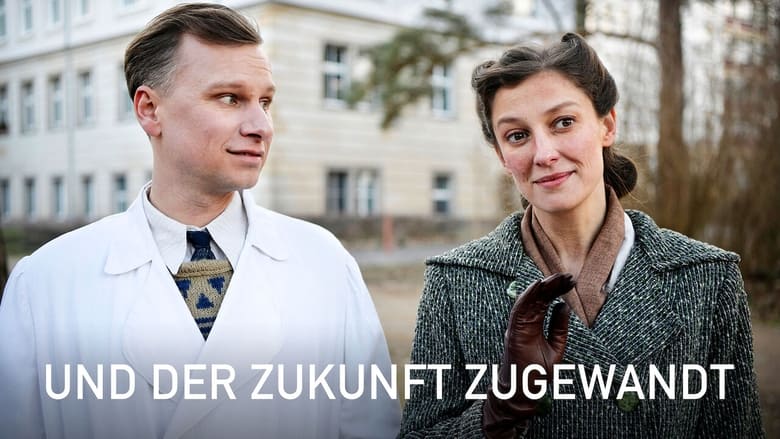 кадр из фильма Und der Zukunft zugewandt