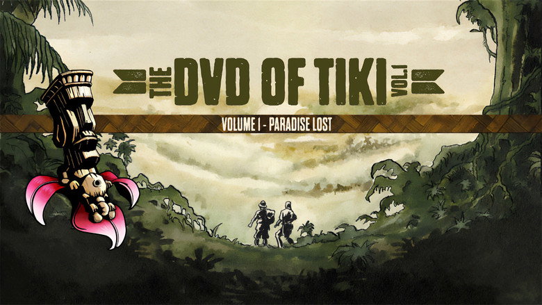 кадр из фильма The DVD of Tiki Vol. 1 - Paradise Lost