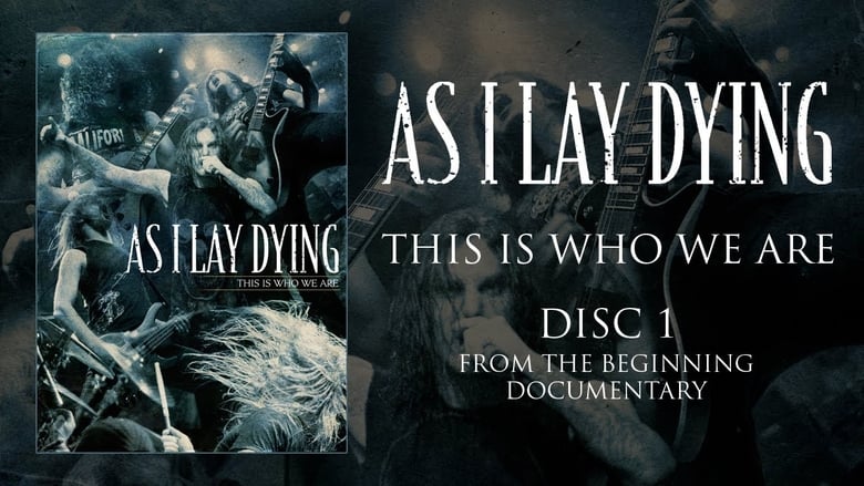 As I Lay Dying: This Is Who We Are