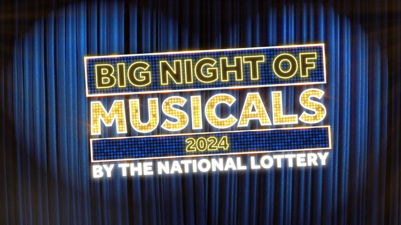 кадр из фильма Big Night of Musicals 2024 by the National Lottery