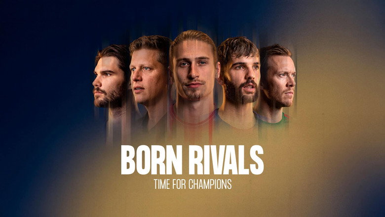 Time for Champions - Born Rivals
