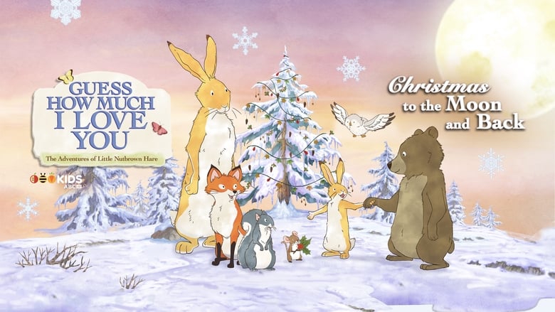 кадр из фильма Guess How Much I Love You: The Adventures of Little Nutbrown Hare - Christmas to the Moon and Back
