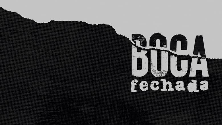 кадр из фильма Boca Fechada