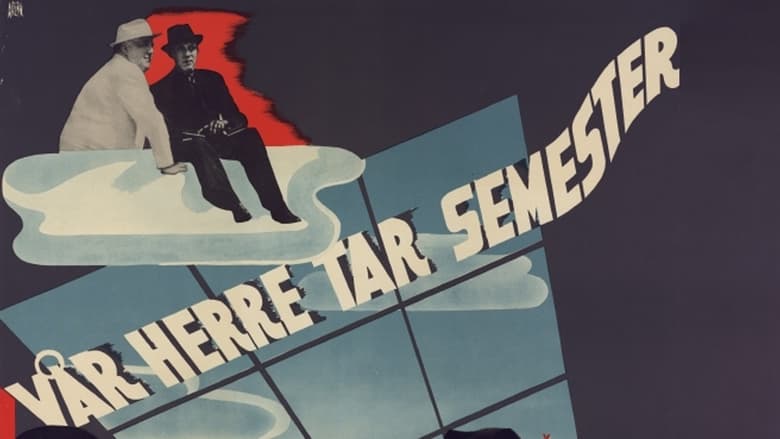 кадр из фильма Vår herre tar semester