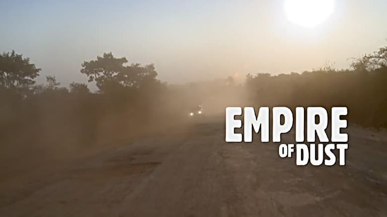 кадр из фильма Empire of Dust