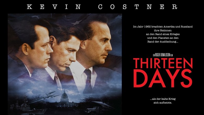 кадр из фильма Тринадцать дней