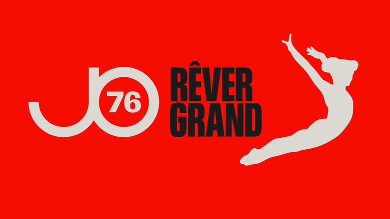 JO76 : Rêver Grand