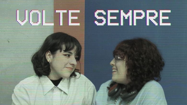 кадр из фильма Volte Sempre