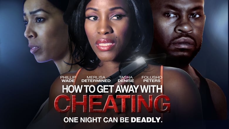 кадр из фильма How to Get Away With Cheating