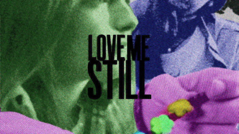 Love Me Still