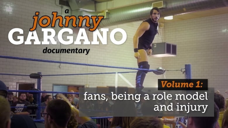 кадр из фильма A Johnny Gargano Documentary: Volume 1