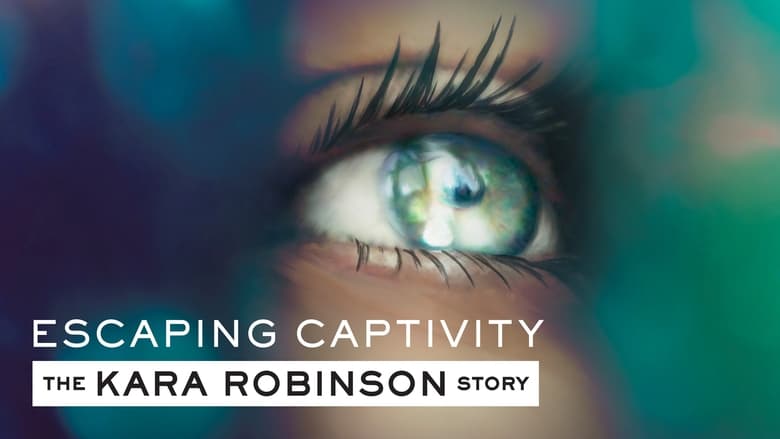 кадр из фильма Escaping Captivity: The Kara Robinson Story