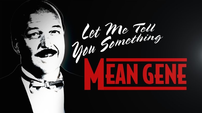 кадр из фильма WWE: Let Me Tell You Something Mean Gene