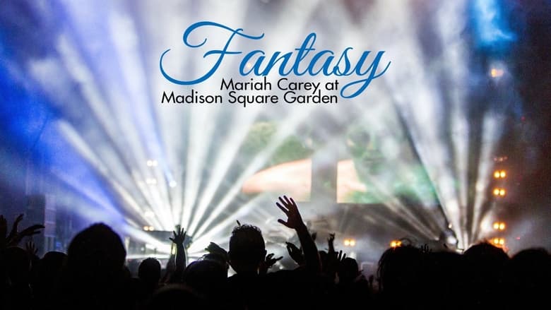 кадр из фильма Fantasy: Mariah Carey at Madison Square Garden