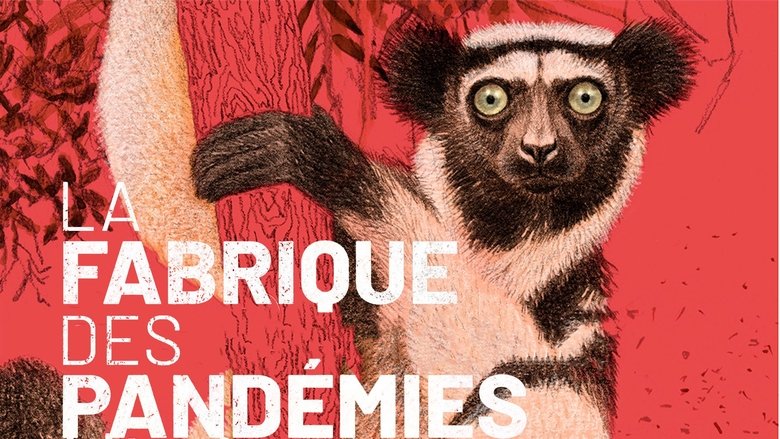 кадр из фильма La fabrique des pandémies